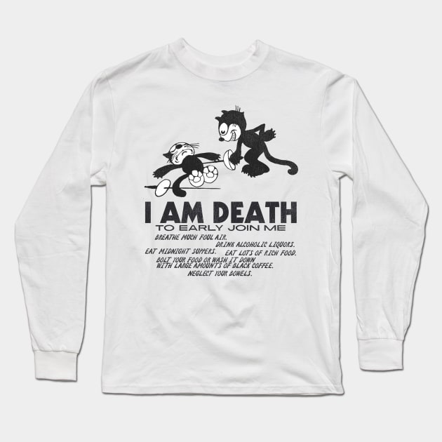 Felix the Cat ● I Am Death Long Sleeve T-Shirt by darklordpug